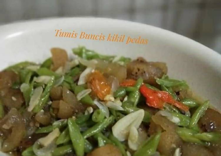 Tumis Buncis Kikil pedas