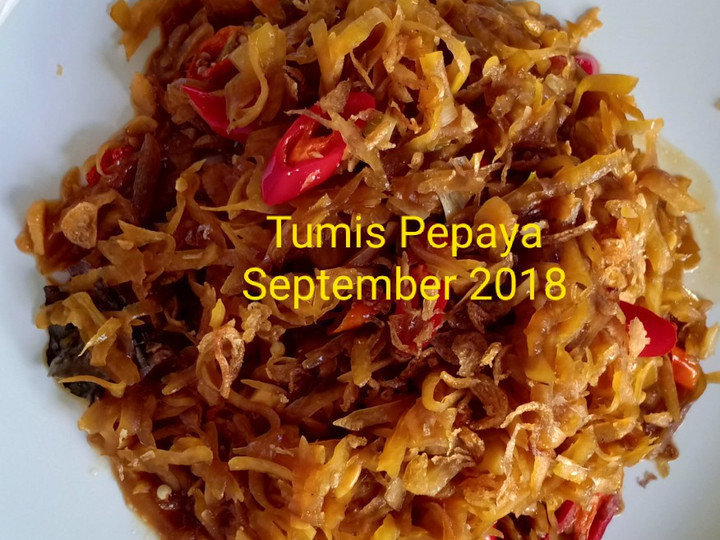 Resep Tumis Pepaya yang Bikin Ngiler