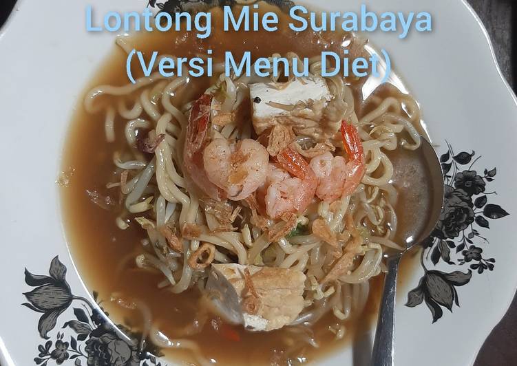 Lontong Mie Surabaya (Versi Menu Diet - No lontong, no minyak)