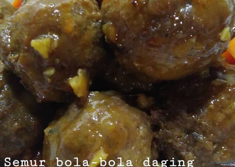 Cara Membuat Semur bola-bola daging isi telur puyuh yang Enak