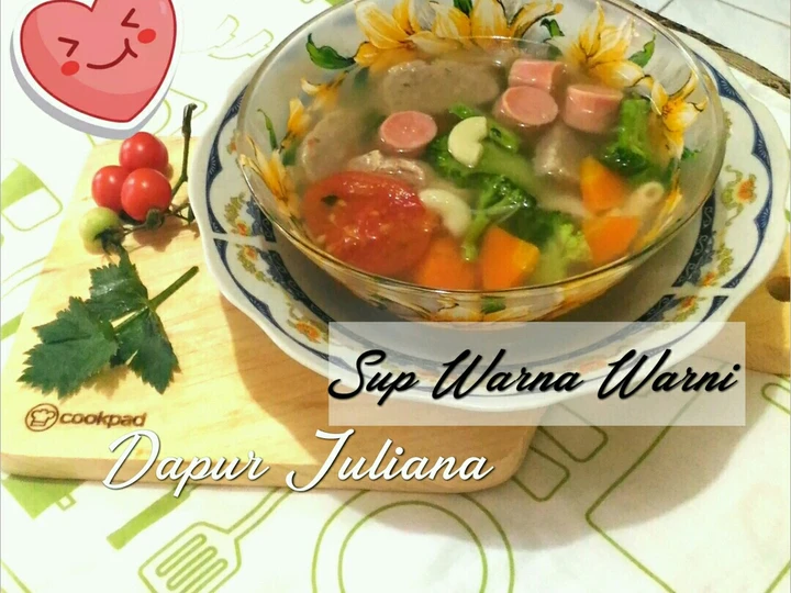 Langkah Mudah untuk Membuat Resep Sup Warna Warni yang Menggugah Selera Anti Ribet, Menggugah Selera