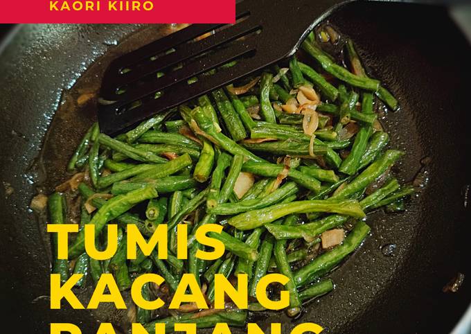 Tumis Kacang Panjang