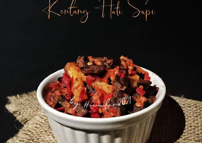 Langkah Mudah untuk Membuat Sambal Goreng Kentang Hati Sapi yang Menggugah Selera