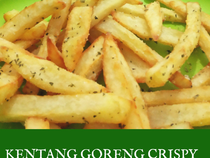 Cara Gampang Membuat Kentang Goreng Crispy, Enak