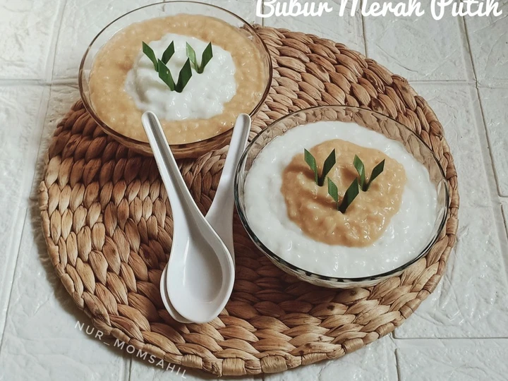 Cara Mudah Menyiapkan Resep 26. Bubur Merah Putih (versi nasi) yang Sempurna Anti Ribet, Bikin Ngiler