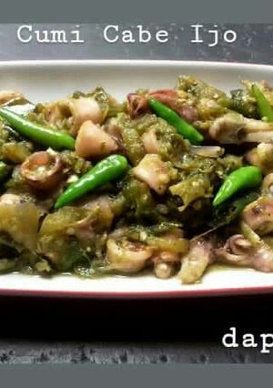 Foto resep Cumi Cabe Ijo