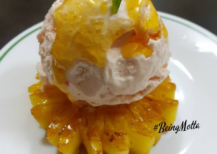 Grilled Pineapple with Ripe Papaya Ice-cream