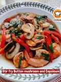 👩‍🍳Stir fry Button Mushroom and Capsicum