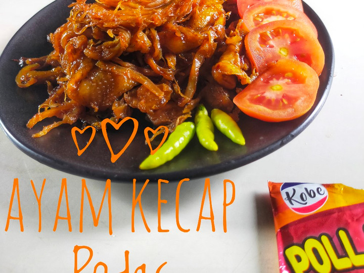 Cara Gampang Membuat Resep Ayam Kecap Pedas Anti Gagal