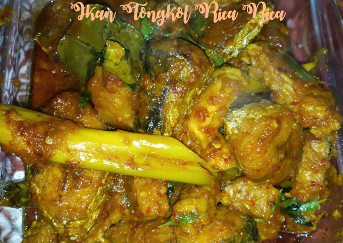 Ikan Tongkol Rica Rica