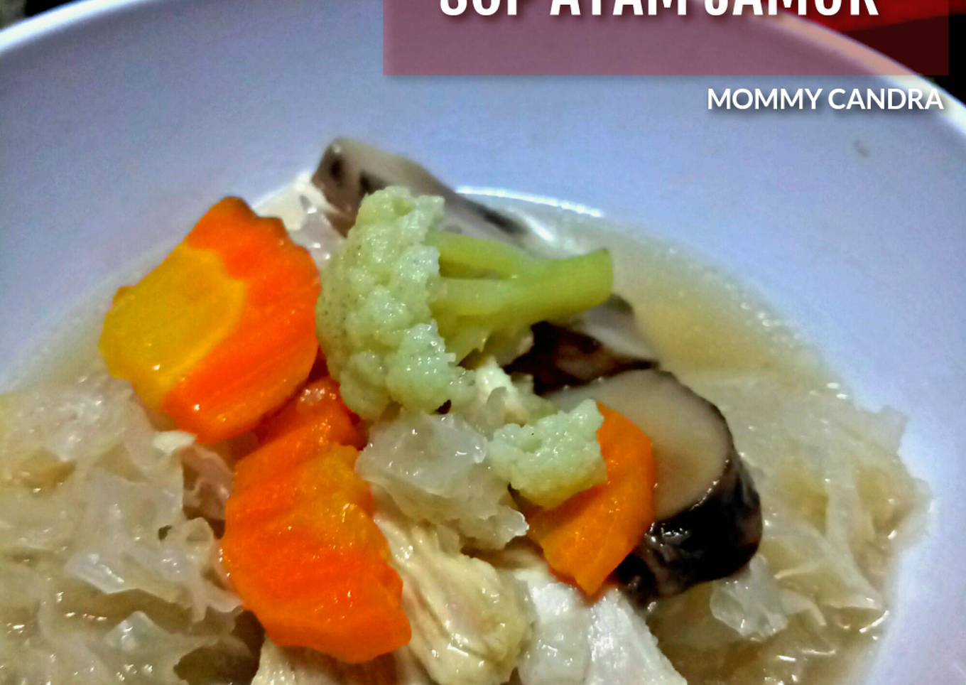 Sop ayam jamur