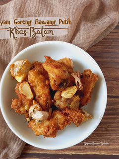 Foto resep (025).Ayam Goreng Bawang Putih Khas Batam |Kepri