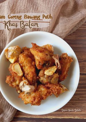 Foto resep (025).Ayam Goreng Bawang Putih Khas Batam |Kepri