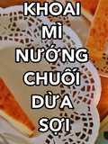 Khoai Mì Nướng Chuối Dừa Sợi
