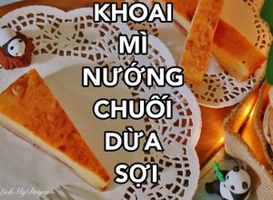 Hình của món Khoai Mì Nướng Chuối Dừa Sợi.