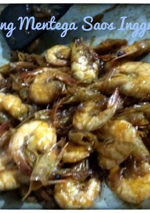 Foto resep Udang Mentega Saos Inggris