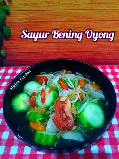 Foto resep Sayur Bening Oyong👩🍳