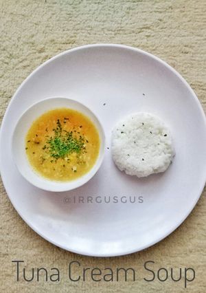 Foto resep Tuna Cream Soup - Mpasi 11 bulan - Simple no Ribet
