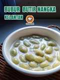 Bubur Butir Nangka Kelantan