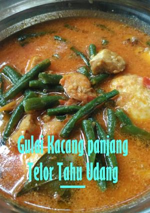 Foto resep Gulai Kacang Panjang Telor Tahu Udang