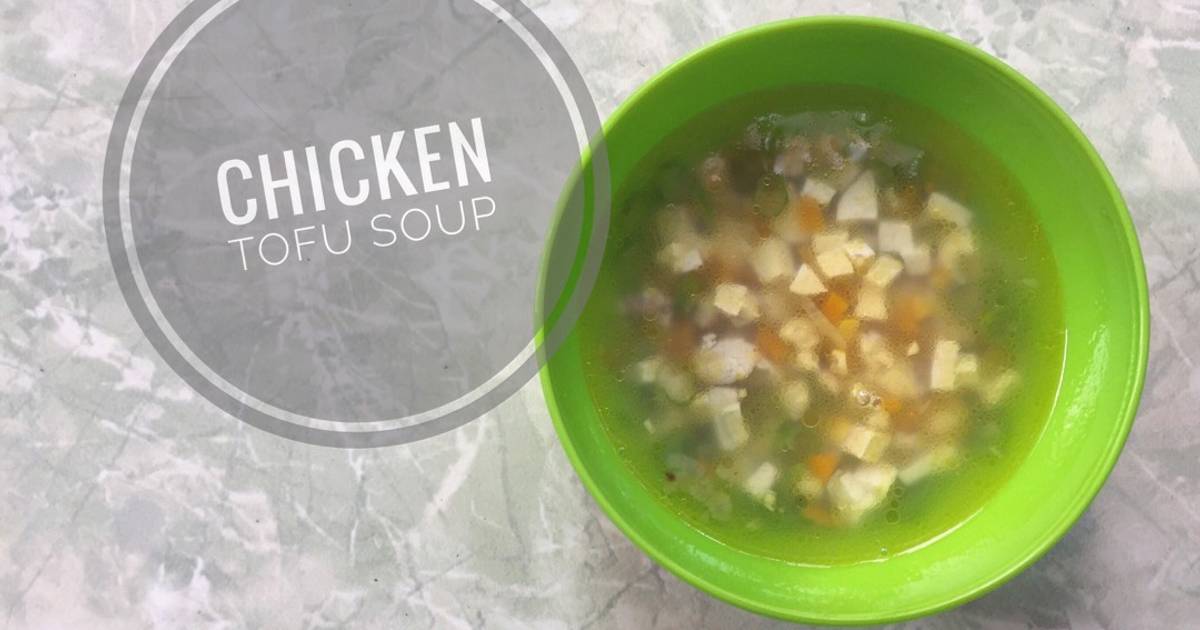 Resep CHICKEN TOFU SOUP mpasi 10m+ oleh dwi andita - Cookpad