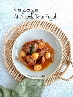 Foto resep Krengsengan Ati Ampela Telur Puyuh