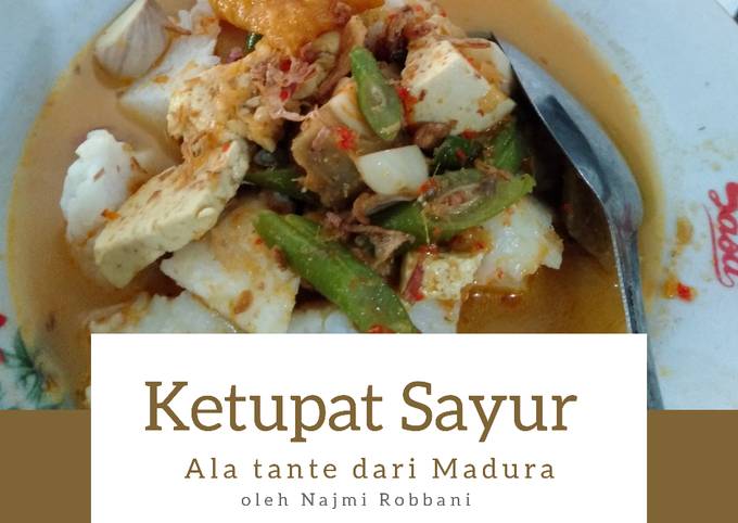 Ketupat Sayur segar ala Tante dari Madura