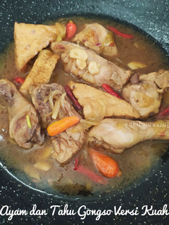 Foto resep Ayam dan Tahu Gongso Versi Kuah