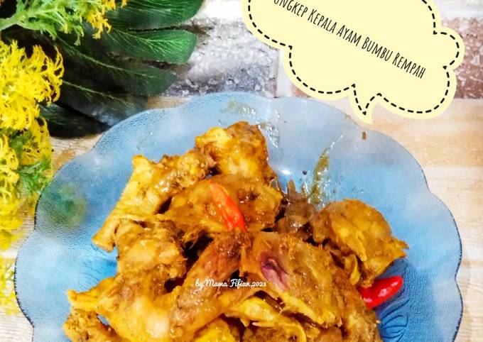 Resep Ungkep Kepala Ayam Bumbu Rempah Oleh Lanjarsih Mama Fifian