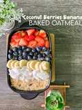 Coconut Berries Banana Baked Oatmeal 🇲🇾
