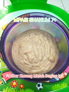 Foto resep MPASI Bubur Kacang Merah Daging Iga (Shanum 7+)