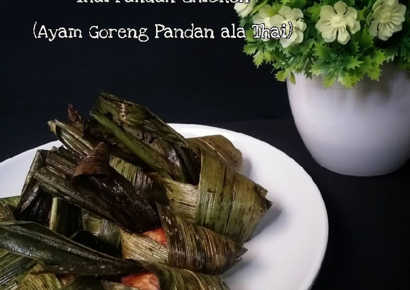 Thai Pandan Chicken (Ayam Goreng Pandan ala Thai)