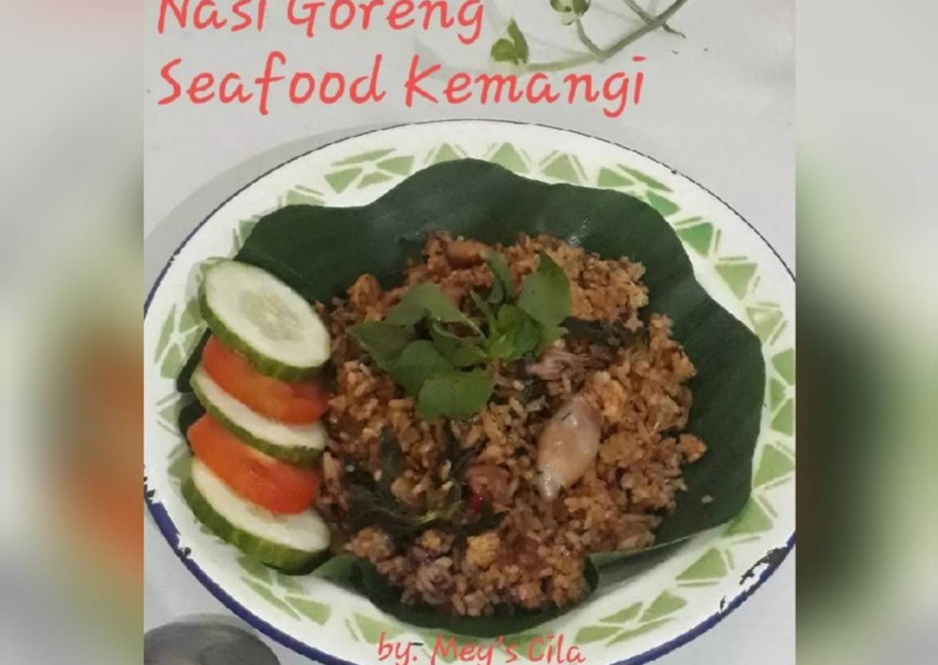 Nasi Goreng Seafood Kemangi Sambal Habang