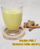 421. Golden Milk / Turmeric Latte ala India