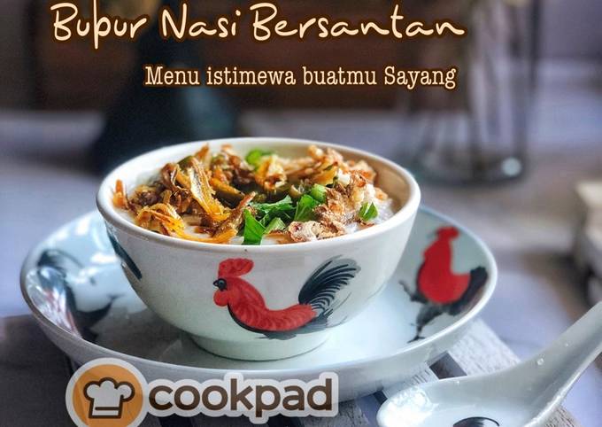 Resipi Bubur Nasi Bersantan Oleh Salina Jalaludin Cookpad