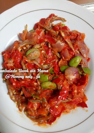 Foto resep Sambalado Uwok ala Mama