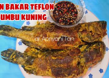 Masakan Populer Ikan Bakar Teflon Bumbu Kuning Ala Warteg