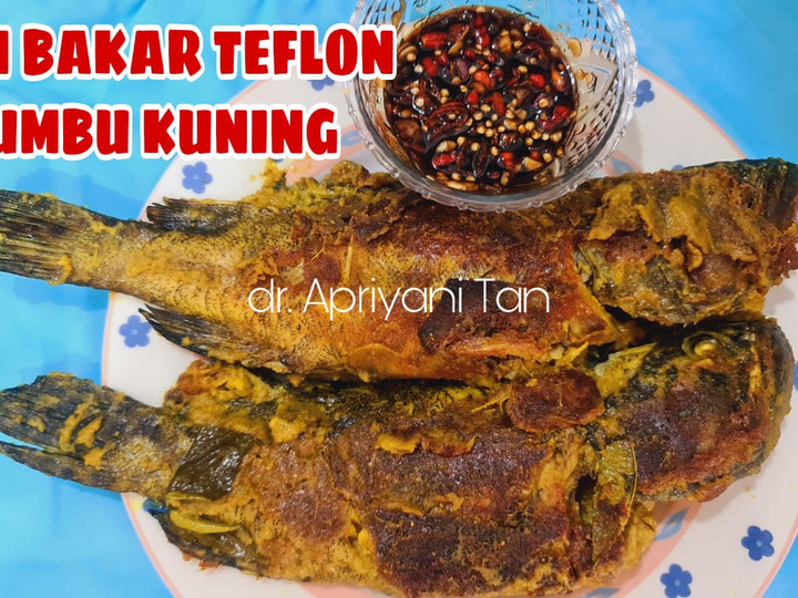 Langkah Mudah untuk Menyiapkan Ikan Bakar Teflon Bumbu Kuning yang Lezat Sekali