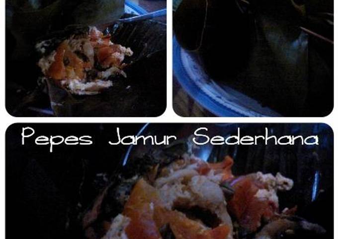Resep Pepes Jamur Sederhana oleh Mommy Bhumi-Kinan - Cookpad