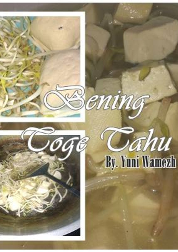Foto resep Bening Toge Tahu