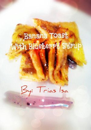 Foto resep BANANA TOAST WITH BLUEBERRY SYRUP