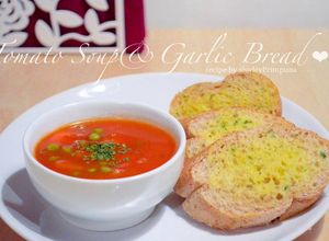 Foto resep Tomato soup & Garlic Bread