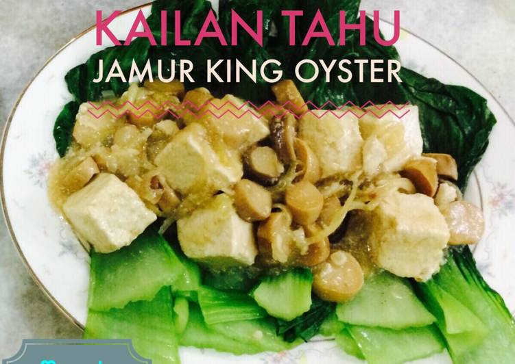 Cara Gampang Menyiapkan Kailan tahu jamur King oyster Anti Gagal