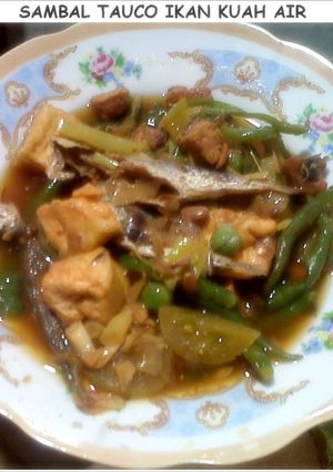 Foto resep SAMBAL TAUCO IKAN KUAH AIR