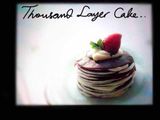 Thousand Layer Cake