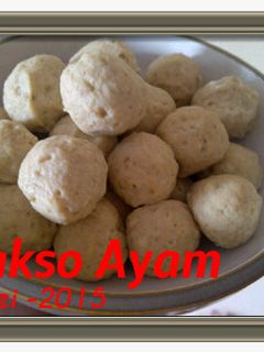 Foto resep Bakso Ayam yang kenyal & enak