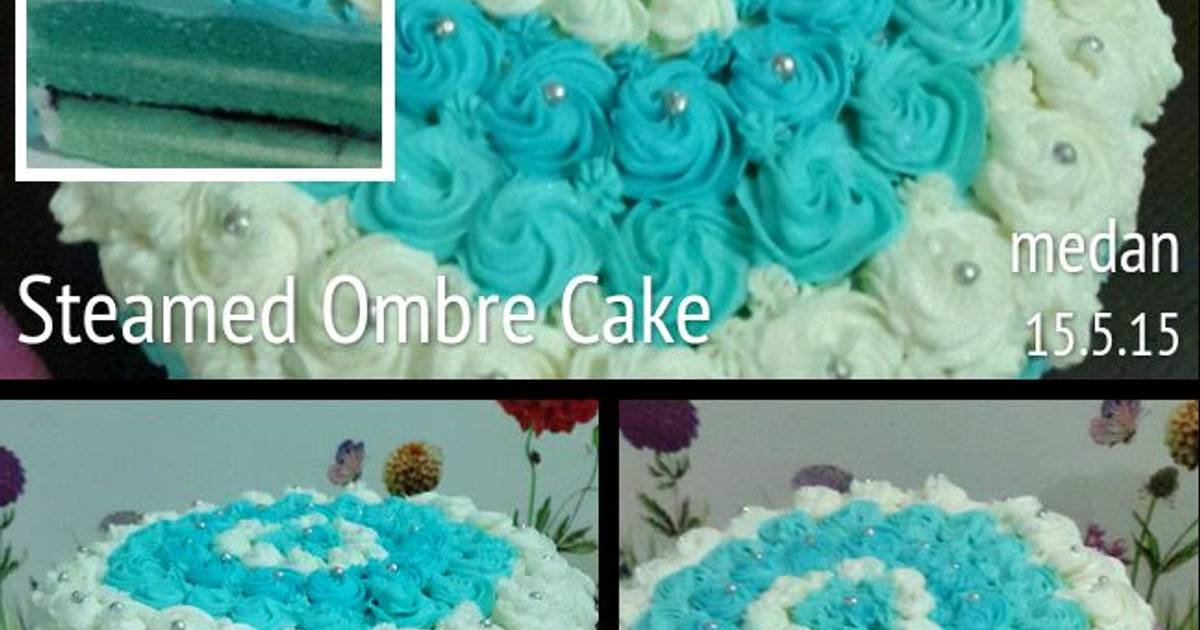 Resep Ombre  Cake Kukus oleh Aning Miza Cookpad