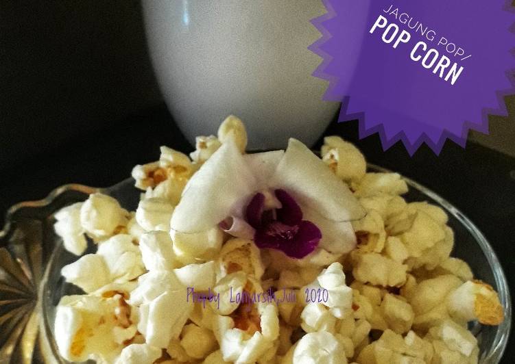 Langkah Mudah untuk Membuat Jagung Pop/Pop Corn yang Menggugah Selera