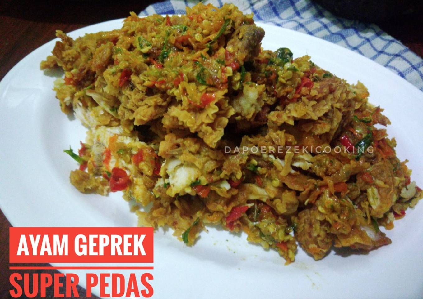 Ayam Geprek Super Pedas