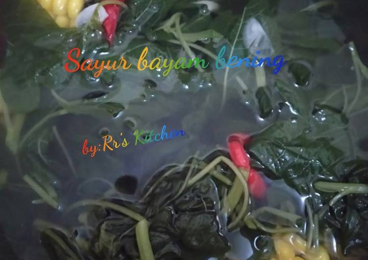 Resep Sayur bayam bening Lezat